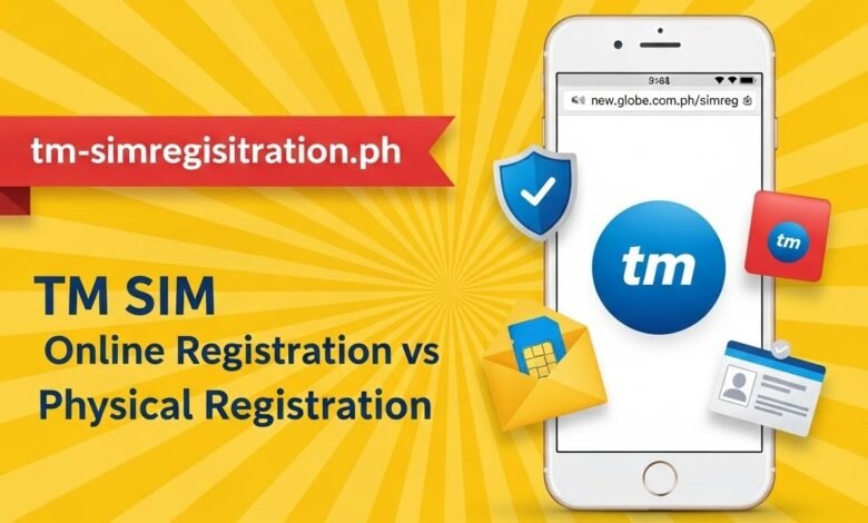 TM SIM Online Registration vs Physical Registration